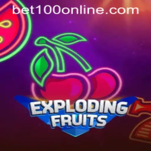 ExplodingFruits: A Juicy Adventure with bet100 Strategy
